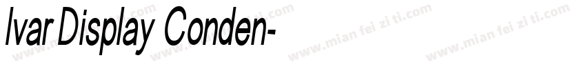 Ivar Display Conden字体转换